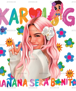 Karol G Manana Sera Bonito Flowers Dtf Transfer