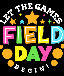 Let The Games Begin Field Day-5 DTF Transfer