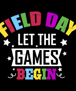 Let The Games Begin Field Day-9 DTF Transfer