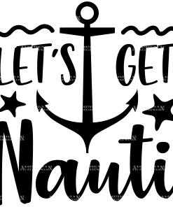 Let's Get Nauti DTF Transfer