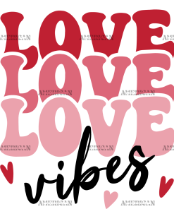 Love Vibes UV DTF Transfer