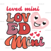 Loved Mini DTF Transfer