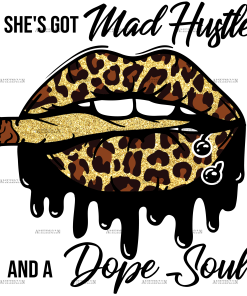 Mad Hustle and dope soul DTF Transfer