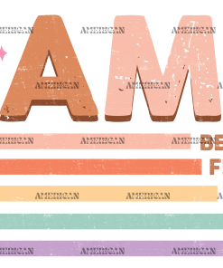 Mama Beautiful Fearless DTF Transfer