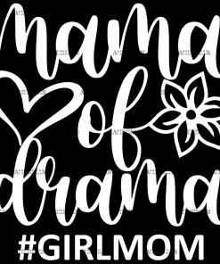 Mama Of Drama DTF Transfer