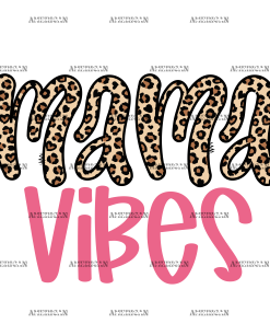 Mama Vibes DTF Transfer