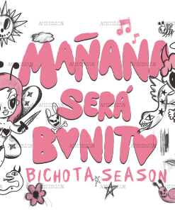 Manana Sera Bonito Bichota Season-2 Dtf Transfer