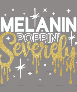 Melanin Poppin Severely-5 DTF Transfer