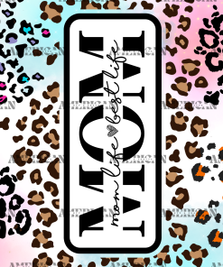 Mom Life Best Life Leopard UV DTF Transfer