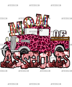 Mom Of Assholes DTF Transfer