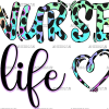 Nurse Life Heart UV DTF Transfer