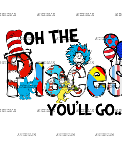 Oh The Places You'll Go DTF Transfer