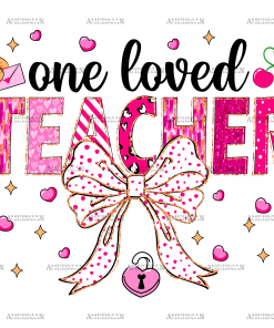 One Loved Teacher Bow DTF Transfer