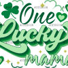 One Lucky Mama  UV DTF Transfer