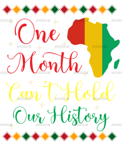 One Month Can't Hold Our History-2 DTF Transfer