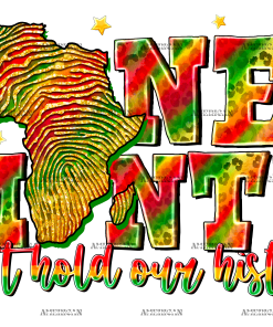 One Month Cant Hold Our History-3 DTF Transfer