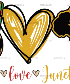 Peace Love Juneteenth DTF Transfer