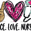 Peace Love Nursing Pink UV DTF Transfer