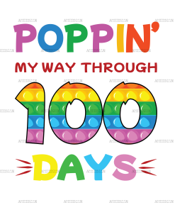 Poppin My Way Through 100 Days DTF Transfer