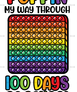 Poppin My Way Through 100 Days of School Block-2 DTF Transfer