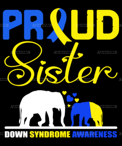 Proud Sister Down Syndrome Elephants DTF Transfer