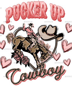 Pucker Up Cowboy DTF Transfer