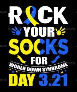Rock Your Socks For Down Syndrome DTF Transfer