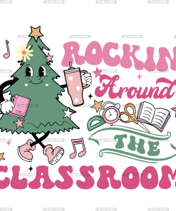 Rocking Around The Classroom DTF Transfer