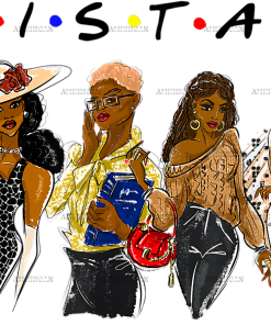 Sistas Black Queens DTF Transfer