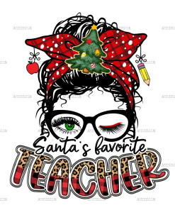 Santas Favorite Teacher Messy Bun DTF Transfer