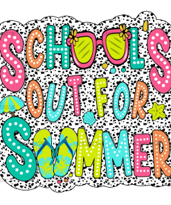 School's Out For Summer-4 DTF Transfer