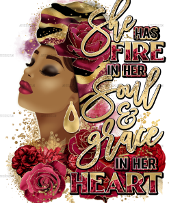 She Has Fire In Her Soul Burgundy DTF Transfer