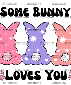 Some Bunny Loves You-1 DTF Transfer