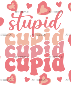 Stupid Cupid Hearts UV DTF Transfer