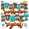Sunrise Sunburn Sunset Repeat-1 DTF Transfer