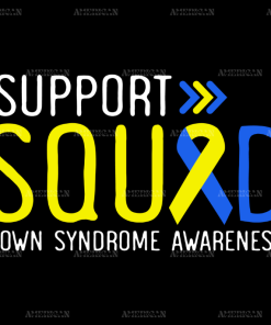 Support Squard Down Syndrome Awareness DTF Transfer