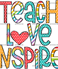 Teach Love Inspire-1 DTF Transfer