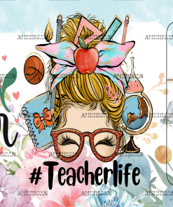 Teacher Life Nutrition Facts Flowers UV DTF Transfer