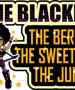The Blacker Berry Sweeter Juice DTF Transfer
