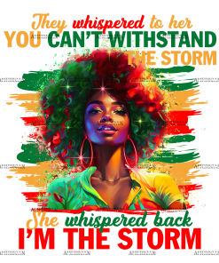 They Whispered To Her Storm-2 DTF Transfer