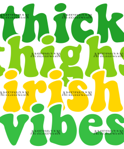 Thick Thighs Irish Vibes UV DTF Transfer