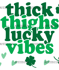 Thick Thighs Lucky Vibes UV DTF Transfer