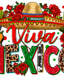Viva Mexico-6 DTF Transfer