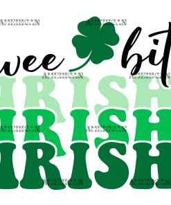 Wee Bit Irish UV DTF Transfer