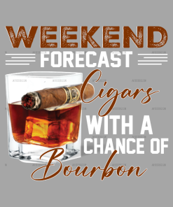 Weekend forcast cigars bourbon white DTF Transfer