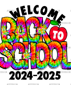 Welcome Back To School Tie-dye-1 DTF Transfer