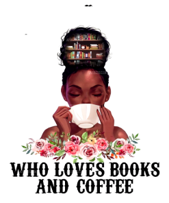 Who Loves Books And Coffee DTF Transfer