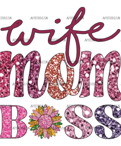 Wife Mom Boss-3 DTF Transfer