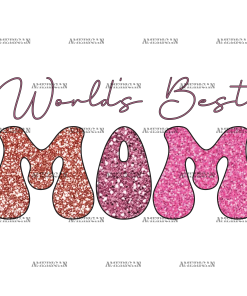 World's Best Mom-1 DTF Transfer