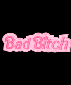 Bad Bitch Pink Patch (Small/Embroidery)
